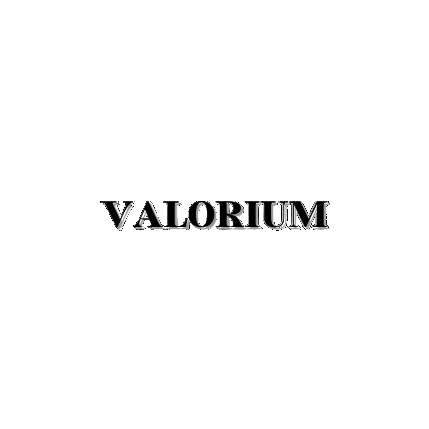 VALORIUM